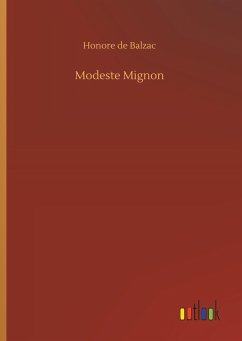 Modeste Mignon - Balzac, Honoré de