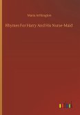 Rhymes For Harry And His Nurse-Maid