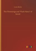 The Flemmings and &quote;Flash Harry&quote; of Savait