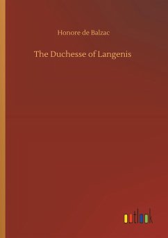 The Duchesse of Langenis - Balzac, Honoré de