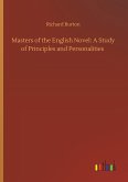 Masters of the English Novel: A Study of Principles and Personalities