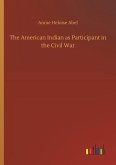 The American Indian as Participant in the Civil War