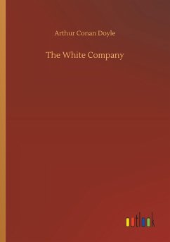 The White Company - Doyle, Arthur Conan