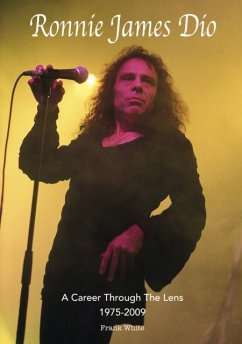 Ronnie James Dio - A Career Through The Lens 1975-2009 - White, Frank