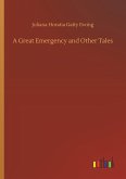 A Great Emergency and Other Tales