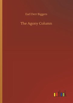The Agony Column - Biggers, Earl Derr