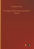 The Sylphs of the Season with Other Poems