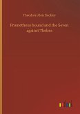 Prometheus bound and the Seven against Thebes