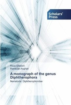A monograph of the genus Diphtherophora - Ghaderi, Reza;Asghari, Ramezan