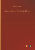Samuel Butler´s Cambridge Pieces