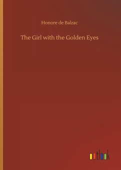 The Girl with the Golden Eyes - Balzac, Honoré de