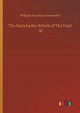 The Manchester Rebels of The Fatal ´45