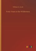 Forty Years in the Wilderness