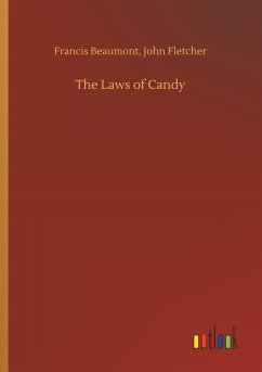 The Laws of Candy - Beaumont, Francis