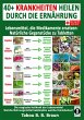 40+ Krankheiten heilen durch die... - Bild 1