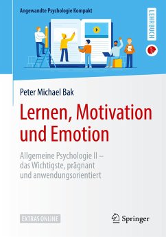 Lernen, Motivation und Emotion - Bak, Peter Michael