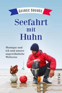 Seefahrt mit Huhn - Soudée, Guirec