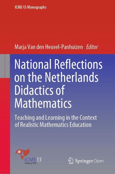 National Reflections on the Netherlands Didactics of Mathematics National Reflections on the Netherlands Didactics of Mathematics