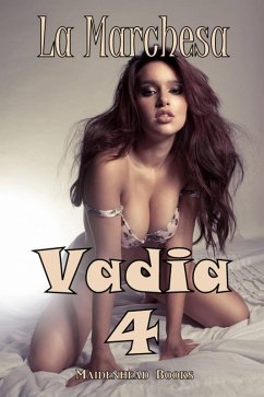 Vadia 4 (eBook, ePUB) - Marrchesa, La