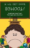 Ik wil niet naar school! Kinderboek (vanaf 7 jaar). Martin gaat naar school door (eBook, ePUB) Ik wil niet naar school! Kinderboek (vanaf 7 jaar). Martin gaat naar school door (eBook, ePUB)