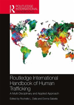 Routledge International Handbook of Human Trafficking (eBook, ePUB)