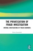 The Privatization of Fraud Investigation (eBook, ePUB)