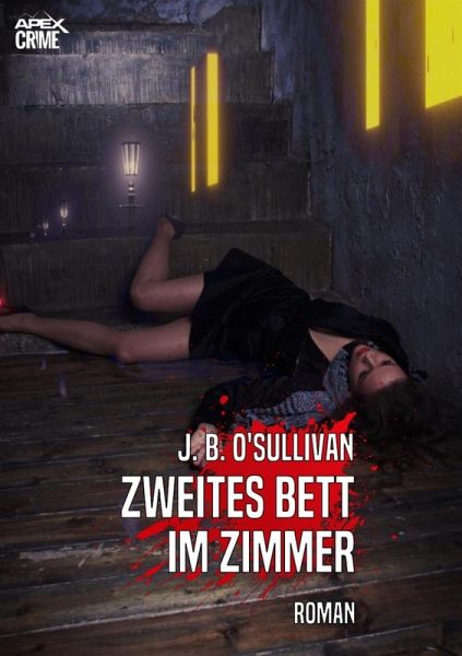 ZWEITES BETT IM ZIMMER (eBook, ePUB) ZWEITES BETT IM ZIMMER (eBook, ePUB)
