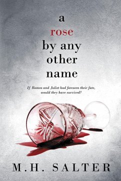 A Rose By Any Other Name - Salter, M. H.