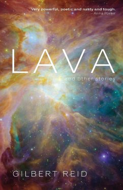 Lava and Other Stories - Reid, Gilbert