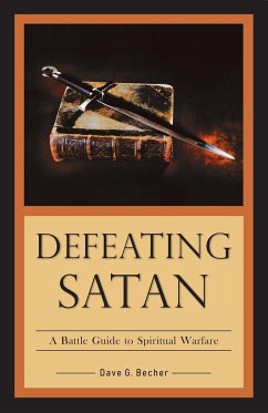 Defeating Satan - Becher, Dave A.
