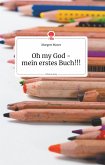 Oh my God - mein erstes Buch!!! Life is a Story - story.one