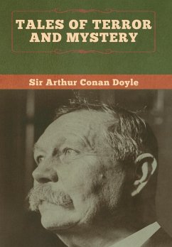 Tales of Terror and Mystery - Doyle, Arthur Conan