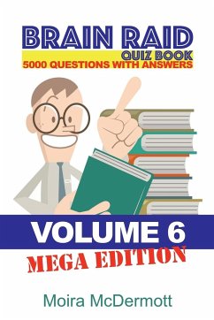 Brain Raid Quiz 5000 Questions and Answers - McDermott, Moira