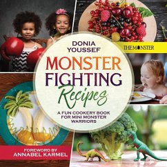 Monster Fighting Recipes - Youssef, Donia