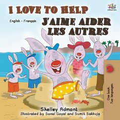 I Love to Help J'aime aider les autres - Admont, Shelley; Books, Kidkiddos