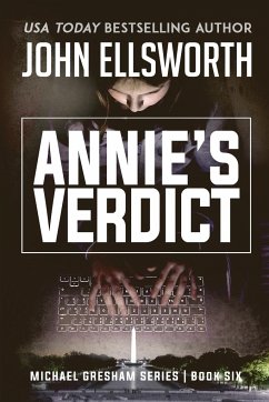 Annie's Verdict - Ellsworth, John