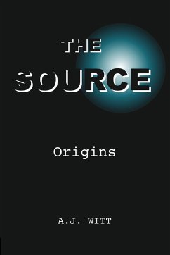 The Source - Witt, A. J.