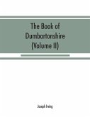 The book of Dumbartonshire