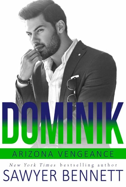 Dominik (Arizona Vengeance, #6) (eBook, ePUB)