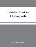 Calendar of various Chancery rolls