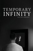 Temporary Infinity
