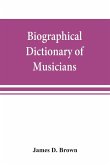 Biographical dictionary of musicians