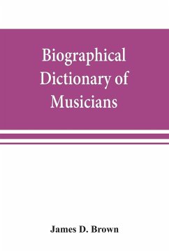 Biographical dictionary of musicians - D. Brown, James