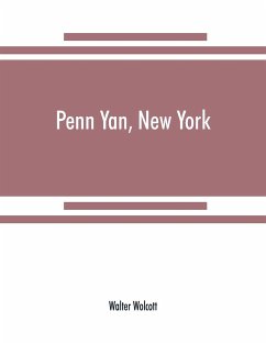 Penn Yan, New York - Wolcott, Walter