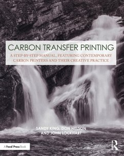 Carbon Transfer Printing (eBook, ePUB) - King, Sandy; Nelson, Don; Lockhart, John