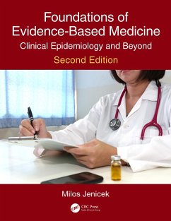 Foundations of Evidence-Based Medicine (eBook, ePUB) - Jenicek, Milos