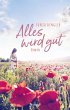 Alles wird gut (eBook, ePUB) - Bild 1
