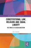 Constitutional Law, Religion and Equal Liberty (eBook, ePUB)