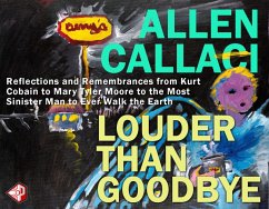 Louder Than Goodbye (eBook, ePUB) - Callaci, Allen