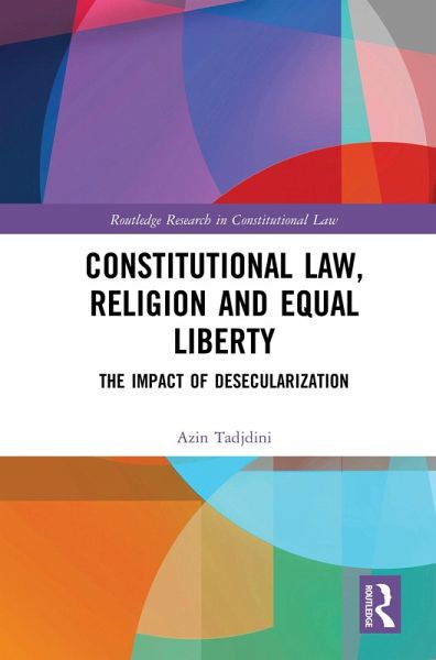 Constitutional Law, Religion and Equal Liberty (eBook, PDF) Constitutional Law, Religion and Equal Liberty (eBook, PDF)